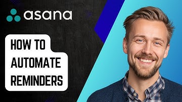How to Automate Reminders with Asana Rules [2025 Guide]