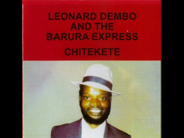 Leonard Dembo | Chinyemu 🇿🇼 class=