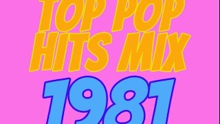 Top Pop Hits of 1981