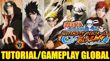Naruto Shippuden Ultimate Ninja Blazing Tutorial/Gameplay GLOBAL(English Version)