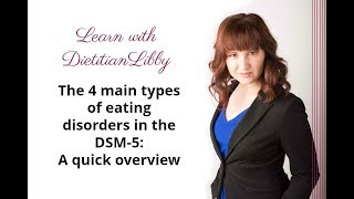 What are the 4 Types of Eating Disorders?