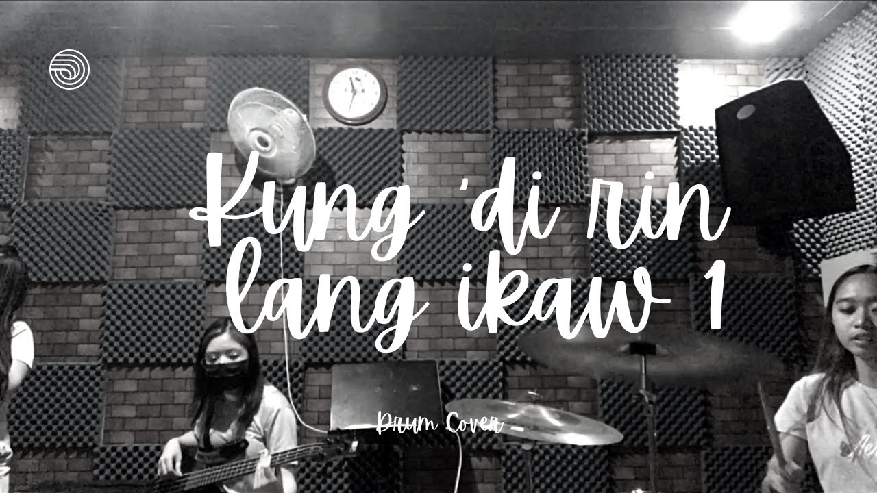 KUNG DI RIN LANG IKAW 1 - YouTube