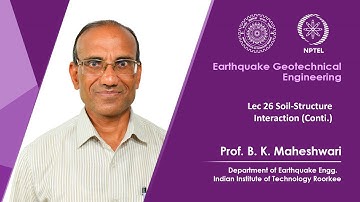 Lecture 26 - Soil-Structure Interaction (Conti.)