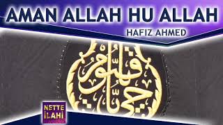 Aman Allah Hu Allah İlahisi I Hafız Ahmed I Defli İlahi |Nette İlahi Resimi