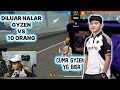 CUMA GYZEN YG BISA😨MOMENTS GYZEN 1 VS 10ORANG MASIH BISA BANTAI2‼️