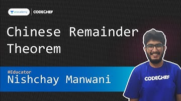 Chinese Remainder Theorem || Nishchay Manwani
