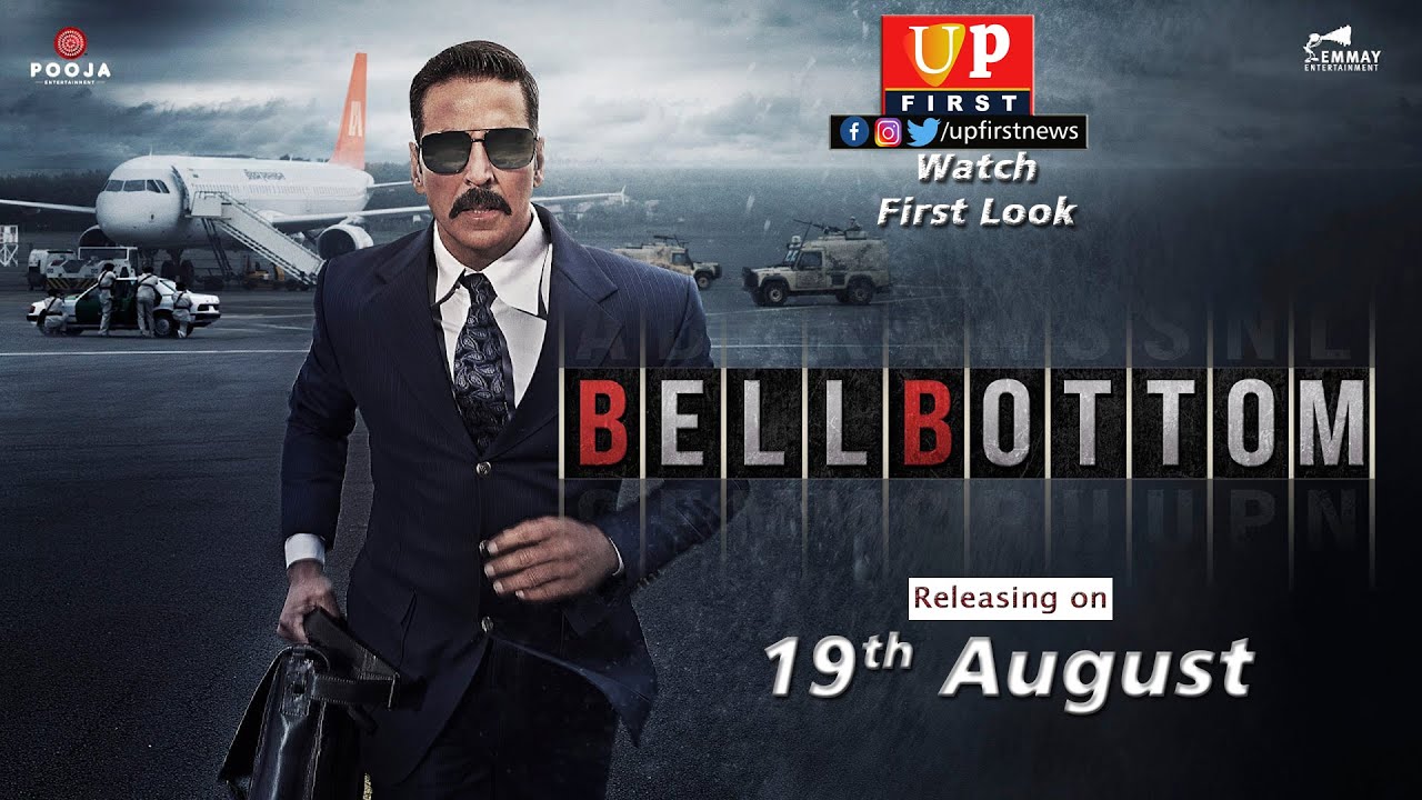 Bellbottom First Look Releasing in Cinemas on 19th August Spy Thriller Movie Watch First Look Now