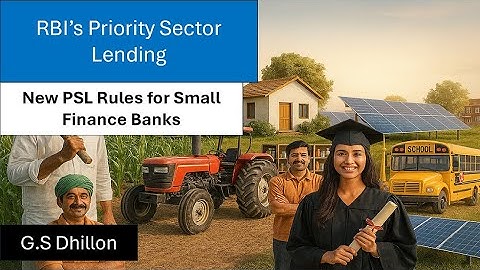 Priority Sector Lending Norms for Small Finance Banks | RBI New Rules 2025 | UPSC Current Affairs