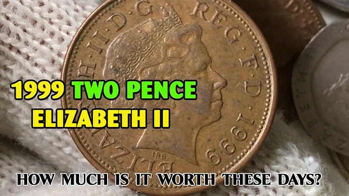 1999 Elizabeth Two Pence - How Much is it Worth? #coins