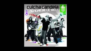 06 Culcha Candela manchmal