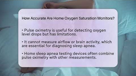 How Accurate Are Home Oxygen Saturation Monitors? - Sleep Apnea Support Network