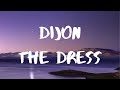 Dijon The Dress Lyrics mp3