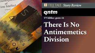There Is No Antimemetics Division | Review