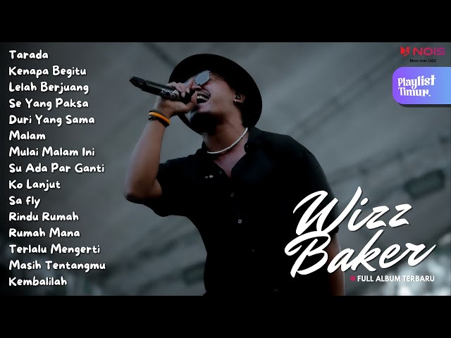 WIZZ BAKER - Tarada | Full Album Terbaru (2024) class=