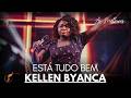 Kellen Byanca | Os Melhores Clipes - [DVD Está Tudo Bem]