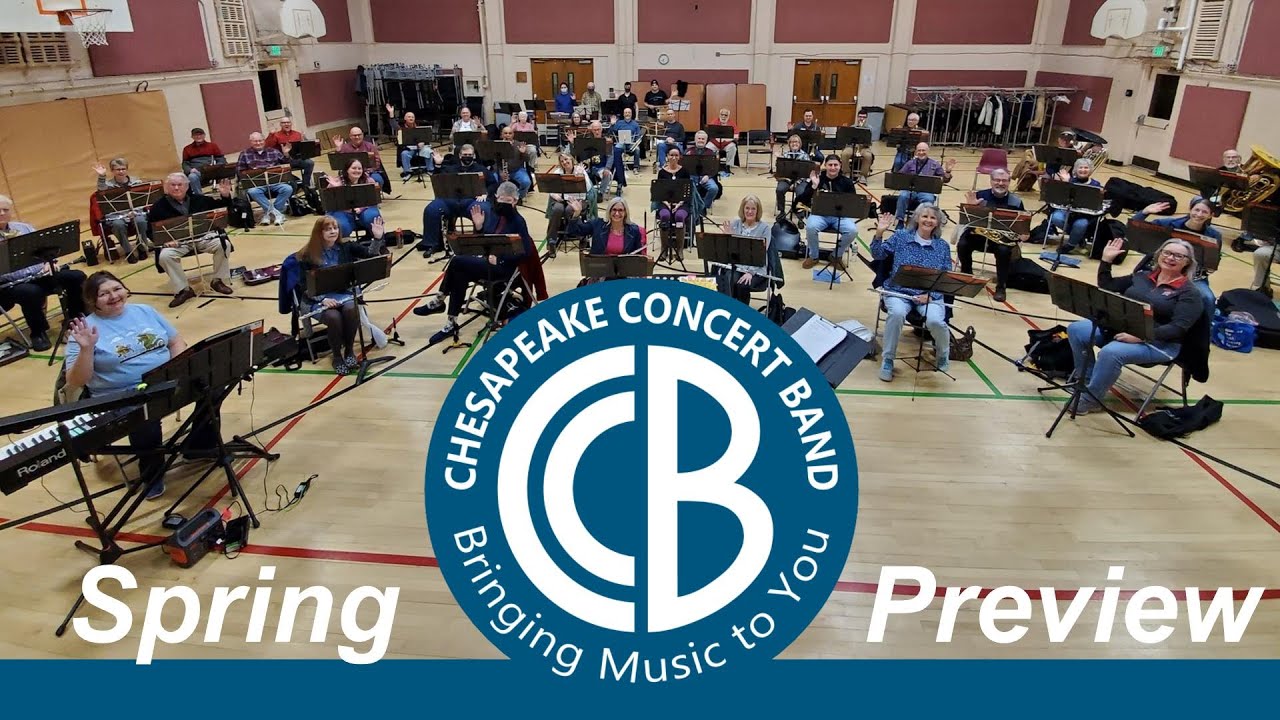 Chesapeake Concert Band Spring 2022 Preview YouTube