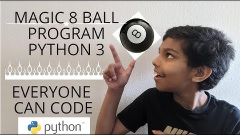 MAGIC 8 BALL GAME! (Python 3)