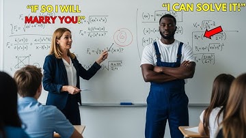 Solve This Equation and I’ll Marry You!’ The Professor Mocked, Until the Janitor Solved It in Second