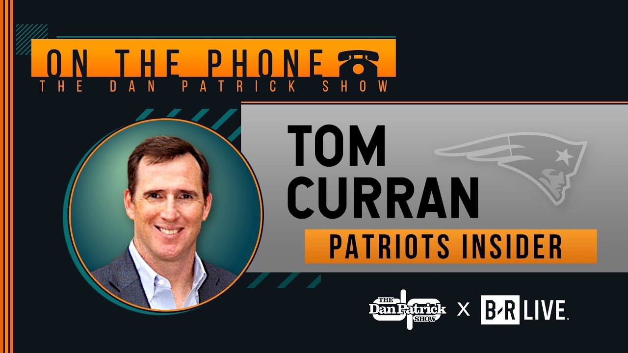 Tom Curran Talks Patriots' Latest Videotaping Controversy & More with Dan Patrick | Full Interview