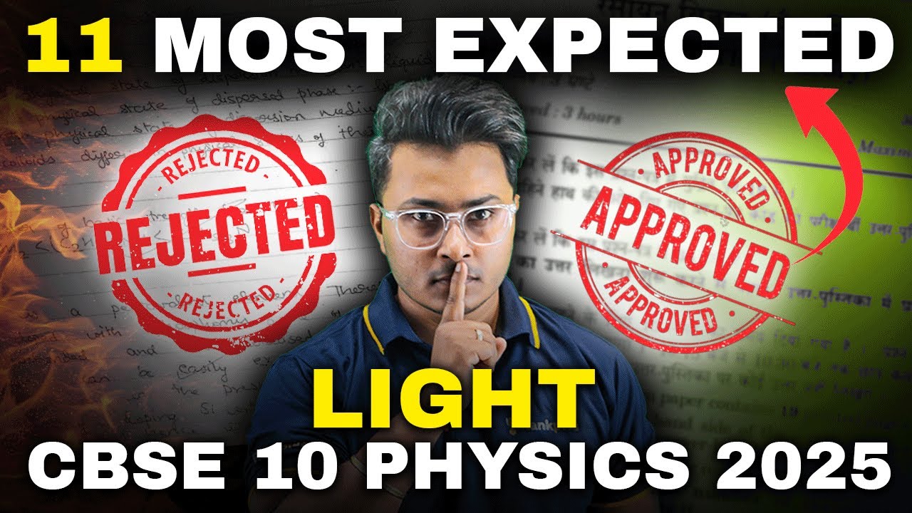 Light: 11 Most Expected Questions | Class 10 Physics | CBSE Boards 2025 | Abhishek Sir | Rankplus