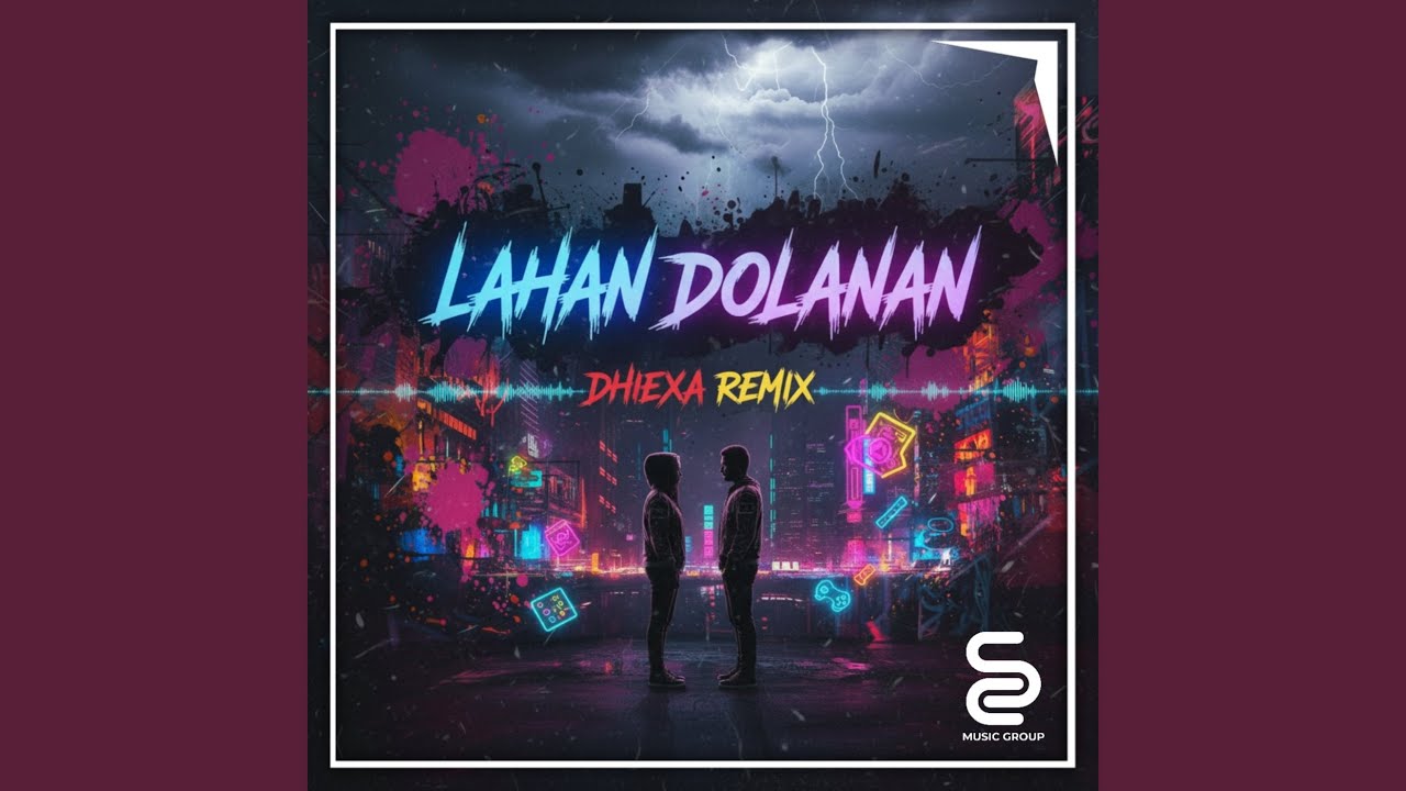LAHAN DOLANAN (Remix)