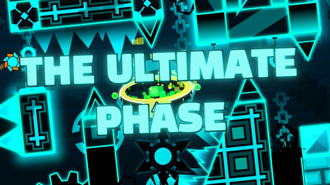 THE ULTIMATE PHASE 100% [NEW HARDEST]