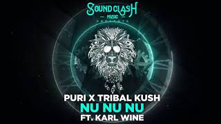 Puri & Tribal Kush - Nu Nu Nu (ft. Karl Wine) Resimi