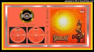 Haā Jab Tak Hai Jaan - Lata Mangeshkar - Lyrics - Anand Bakshi - R. D. Burman – Sholay 1975 - Vinyl