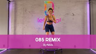 Coreografia Let's Up! - 085 Remix (Dj Paiva)