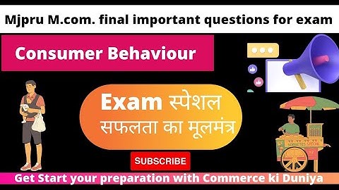 Consumer Behaviour important questions for exam M.com. final #mjpru #exampreparation #examtips