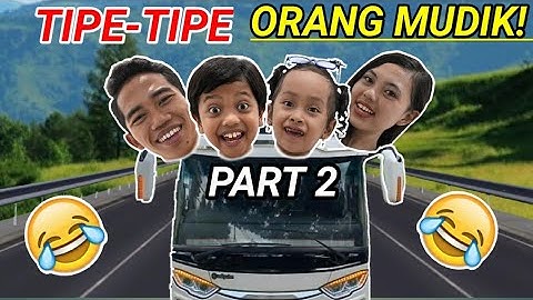 TIPE TIPE ORANG SAAT MUDIK PART 2! ARIK KETINGGALAN BUS?! |Drama Parodi | Mikael TubeHD