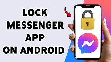 How To Lock Messenger App On Android 2025 | Secure Your Chats With App Lock