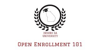 Open Enrollment 101