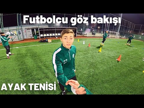 FUTBOLCUNUN GÖZÜNDEN AYAK TENİSİ !