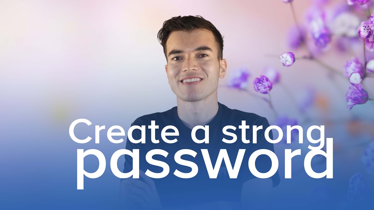 How To Create A Strong Password YouTube how-to-create-a-strong-password-youtube