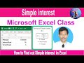 Ms excel how to find out simple interest in excel