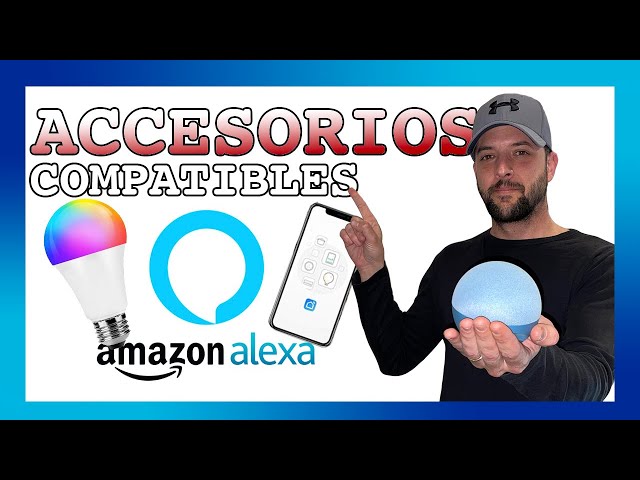 🥇 Qué DISPOSITIVOS son COMPATIBLES con ALEXA (ACCESORIOS)🥇 