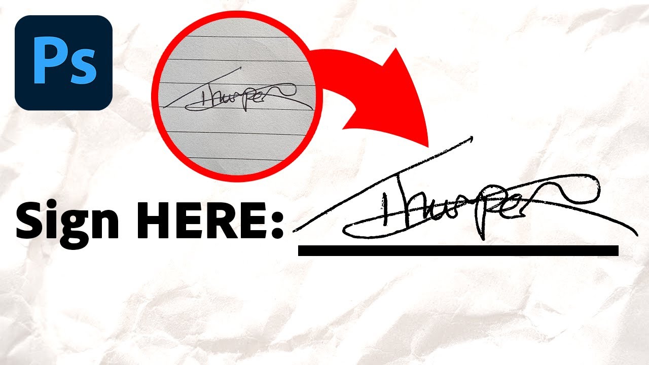 How To Convert A Signature Into A Digital Signature With Photoshop