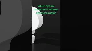 Splunk Interview Questions-1 #shorts #ytshorts #splunk #interviewquestions #SplunkGuru