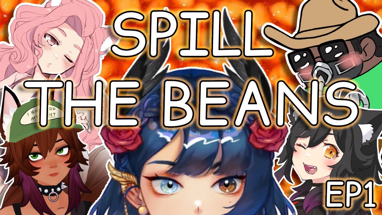 SPILL THE BEANS EP1