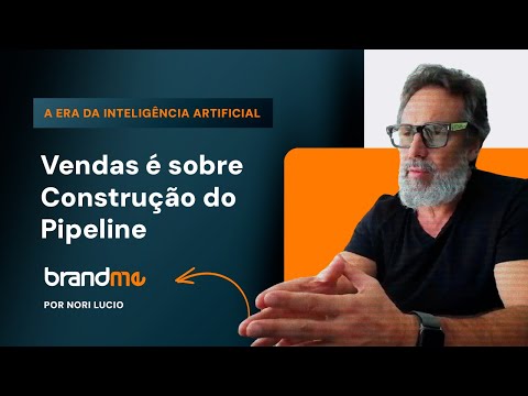 Cap 7 - Construção do pipeline de vendas