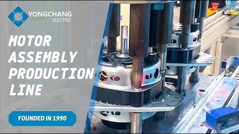 Yongchang Electric Motor Production Process | Motor Production Line | Motor Detection | Packing