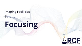 Imaging Core - Focusing