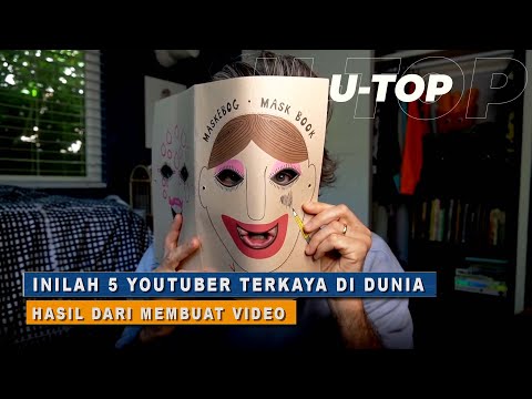 INILAH 5 YOUTUBER TERKAYA DI DUNIA HASIL DARI MEMBUAT VIDEO | U-TOP