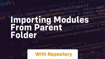 importing modules from parent folder