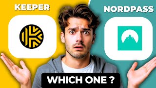 Keeper Security vs NordPass | Best Password Manager Comparison 2025