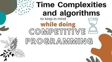 Imp. Time Complexities while doing Competitive Programming