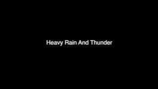 Sound Effects Heavy Rain and Thunder