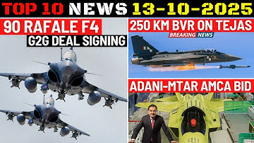 Indian Defence Updates : 90 Rafale F4 G2G Signing,250 Km Sky Sting BVR on  Tejas MK1A,Adani AMCA Bid