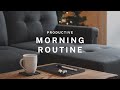 Designing A Productive Morning Routine For 2021